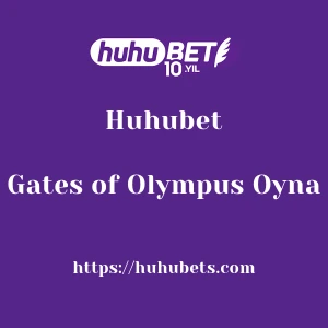 Huhubet Gates of Olympus Oyna