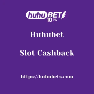 Huhubet Slot Cashback